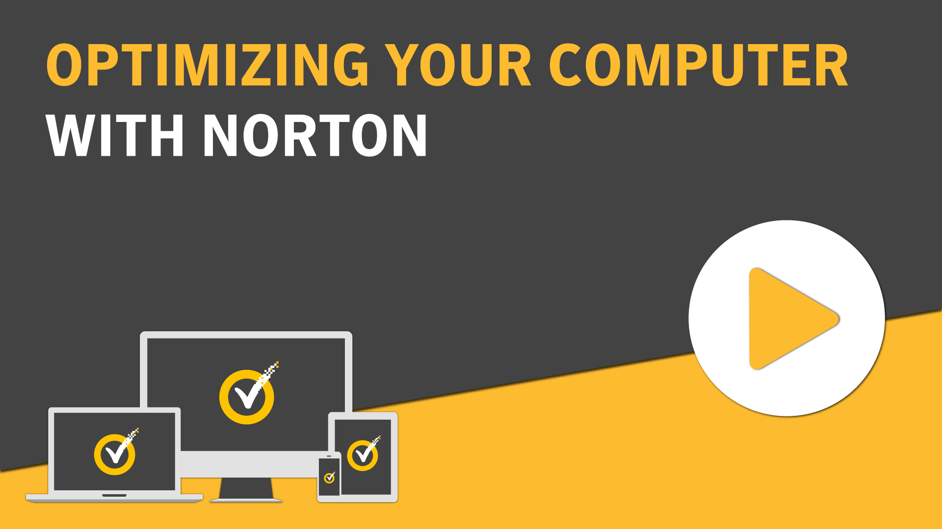Use Norton To Optimize And Improve Computer Performance - 